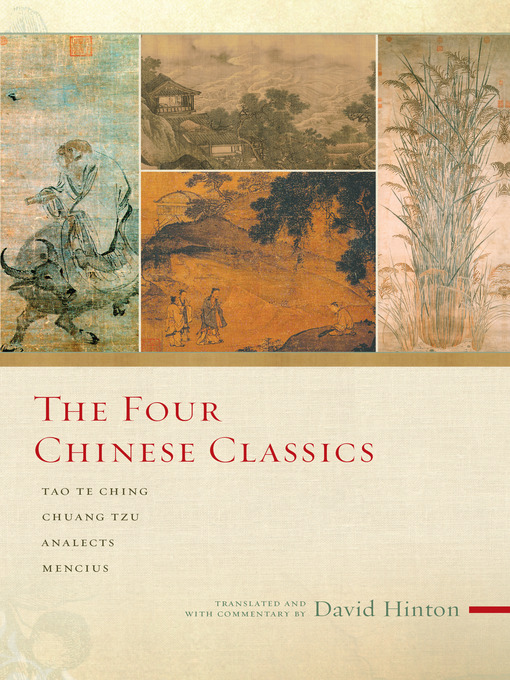 Title details for The Four Chinese Classics by David Hinton - Available